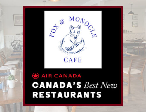 Fox & Monocle Named of one Canada’s Best New Restaurants